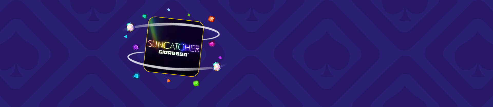 Suncatcher Gigablox - partycasino-spain