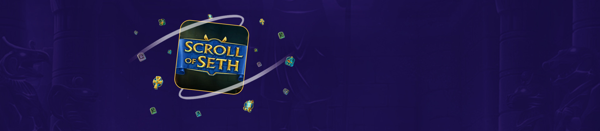 Scroll of Seth - partycasino-spain