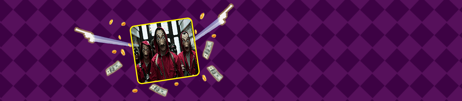 La Casa de Papel - partycasino-spain