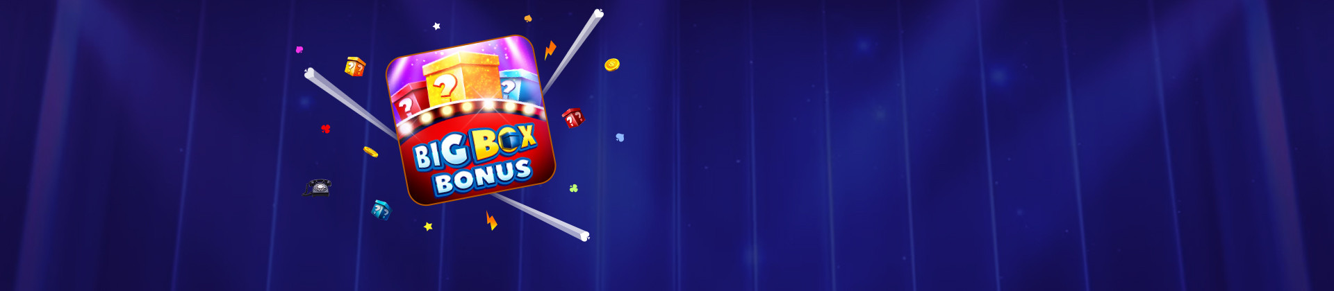 Big Box Bonus - partycasino-spain