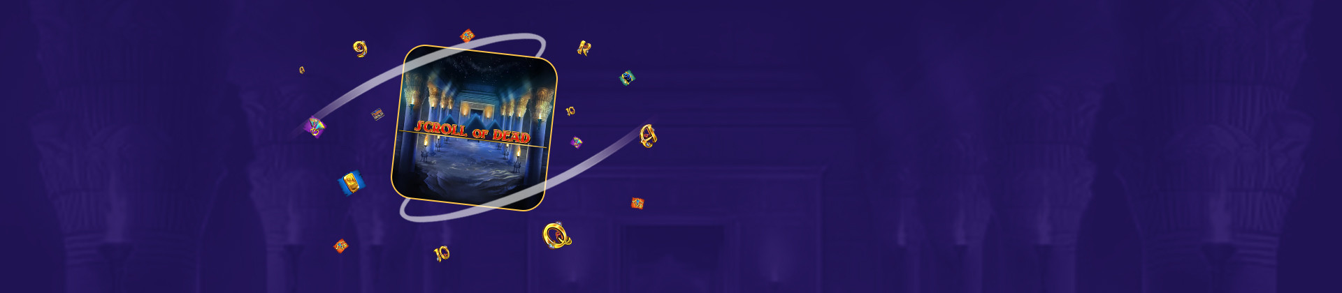 Scroll of Dead - partycasino-spain