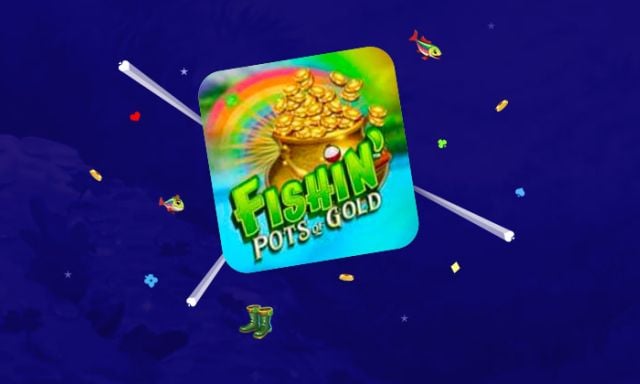 Fishin’ Pots of Gold - partycasino-spain