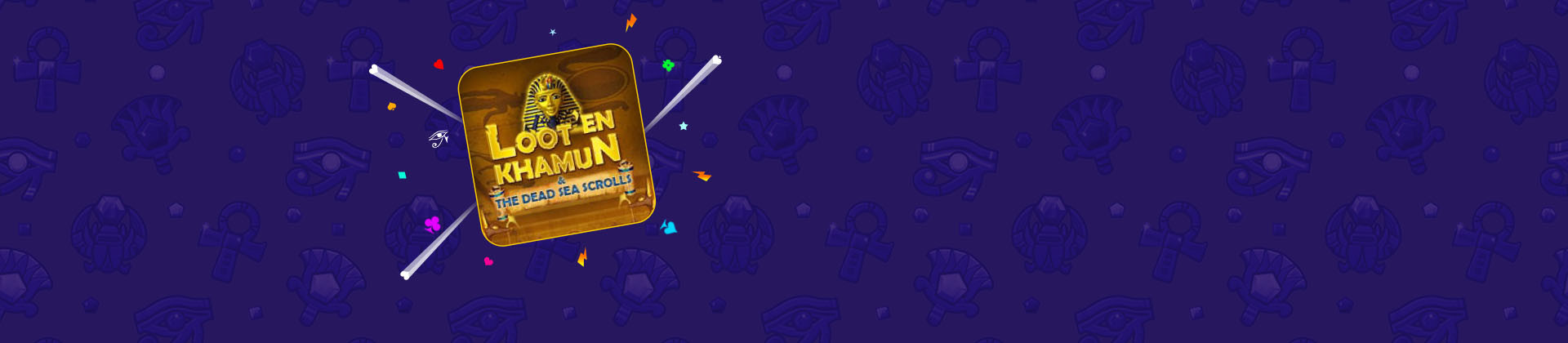 Loot’EnKhamun and Dead Sea Scrolls - partycasino-spain