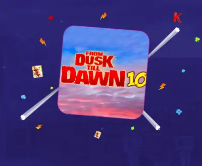 From Dusk to Dawn 10 - partycasino-spain