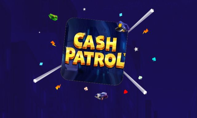 Cash Patrol - partycasino-spain