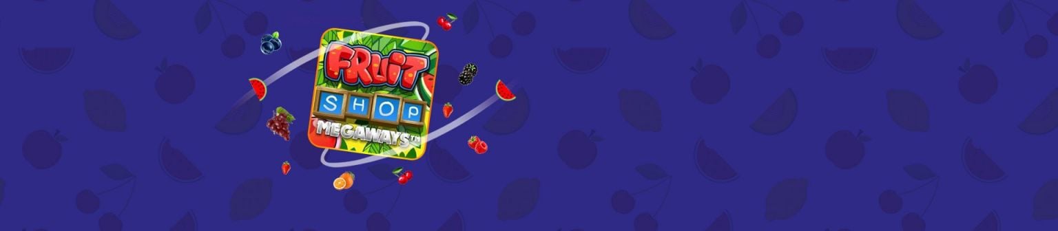 Fruit Shop Megaways - partycasino-spain