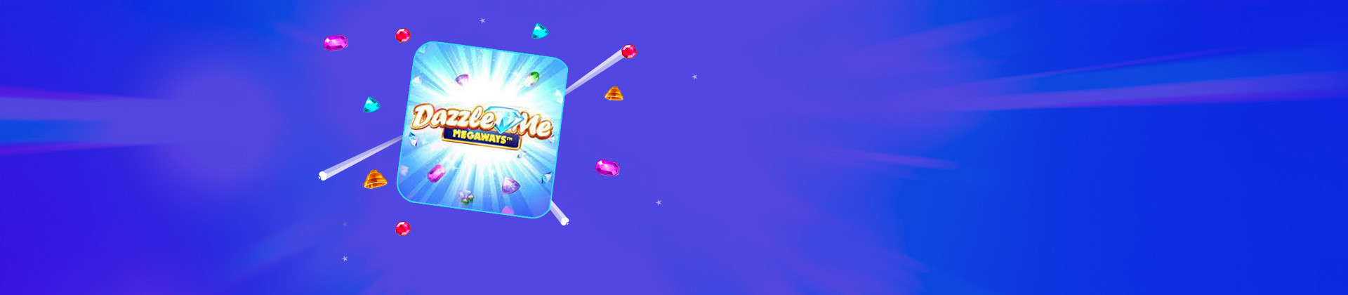 Dazzle Me Megaways - partycasino-spain