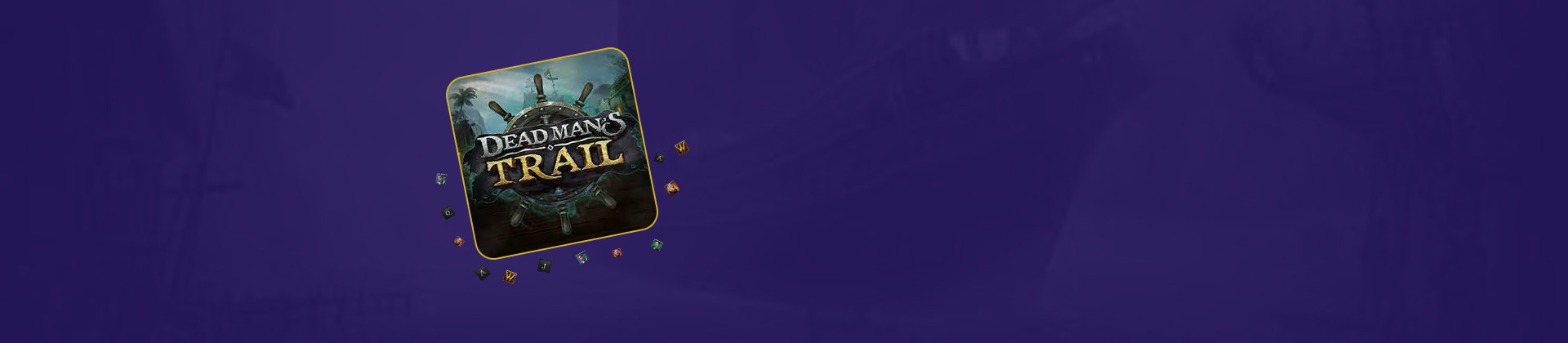 Dead Man's Trail - partycasino-spain