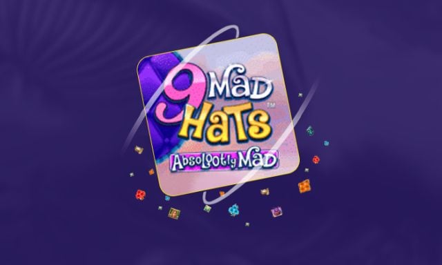 9 Mad Hats Absolootly Mad - partycasino-spain
