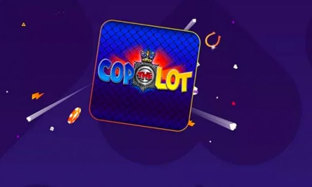 Cop the Lot - partycasino-spain